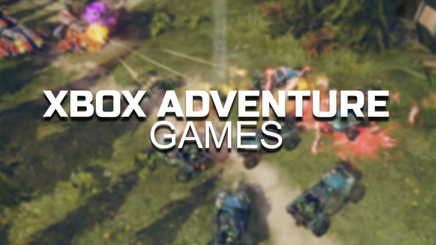 The best Adventure games for XBOX